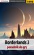 Borderlands 3 - poradnik do gry - Jacek "Stranger" Hałas