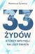33 Żydów, którzy wpłynęli na losy świata - Przemysław Słowiński